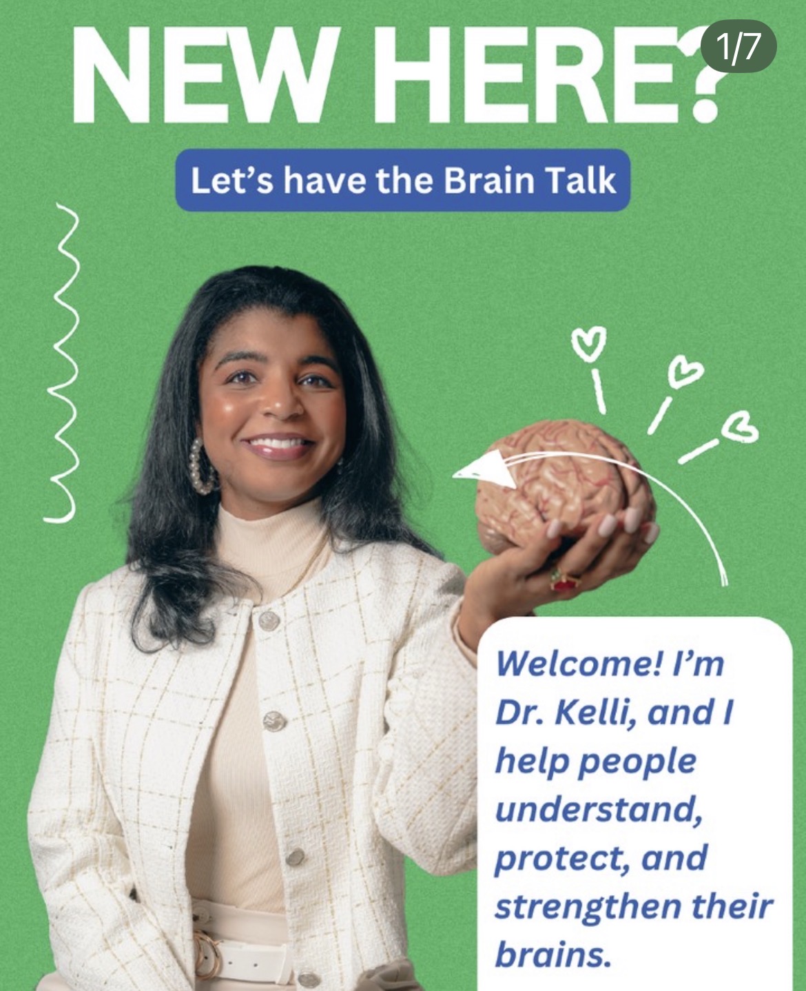 Brain Talk - New Here Meet Dr. Kelli