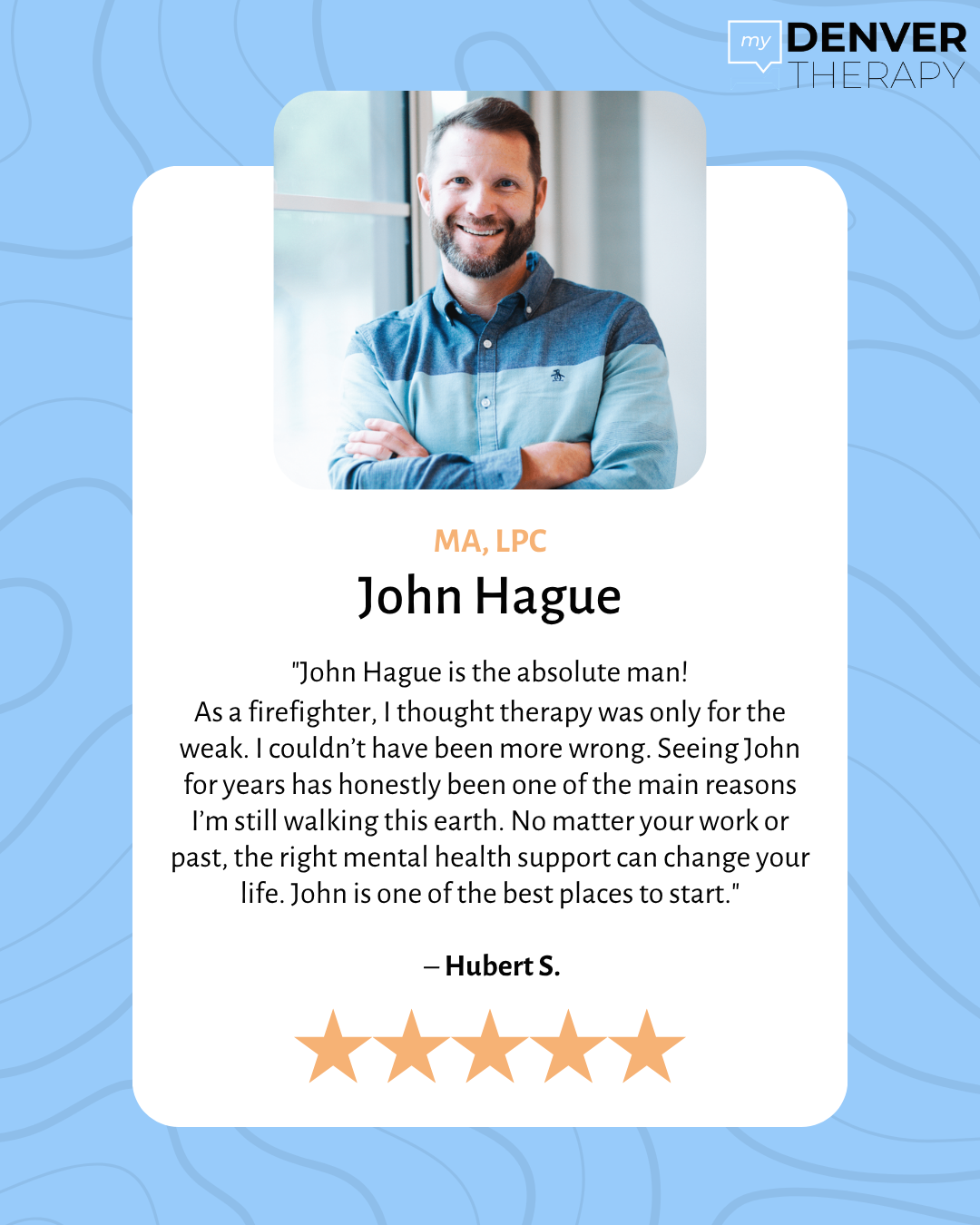 My Denver Therapy - Patient Review for John Hague
