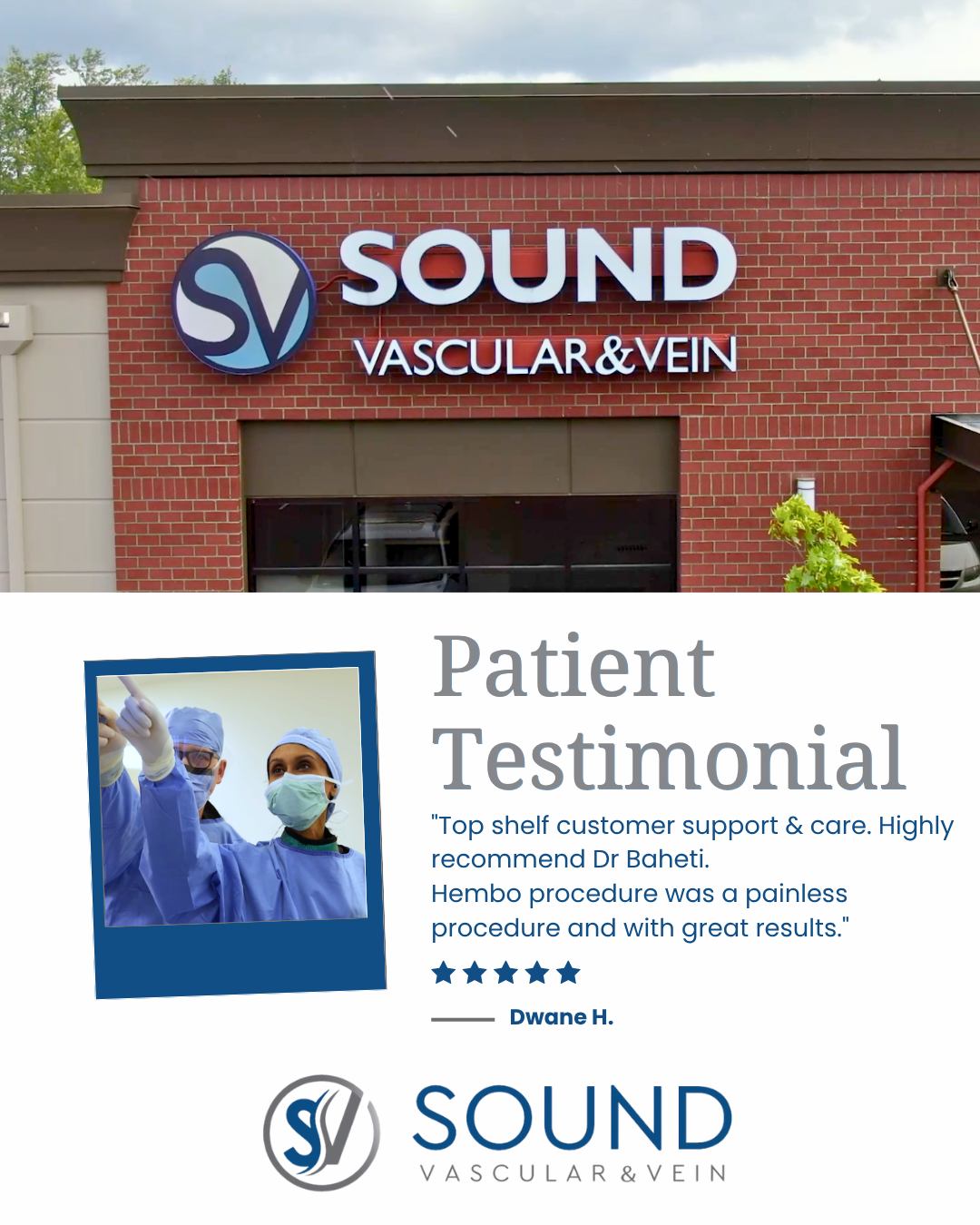 Sound Vascular - Patient Testimonial Dwane H